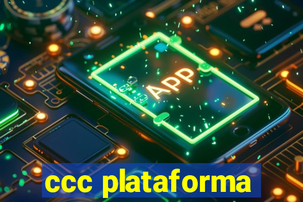 ccc plataforma